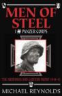 Men of Steel : 1st SS Panzer Corps, 1944-45 - The Ardennes and Eastern Front - Book