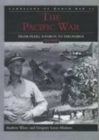 The Pacific War : From Pearl Harbor to Hiroshima - Book