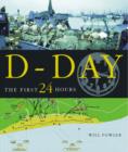 D-Day : The First 24 Hours - Book