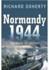 Normandy 1944 : The Road to Victory - Book