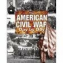The American Civil War Day by Day - Book