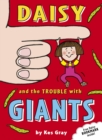 Daisy and the Trouble with Giants - Book