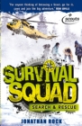 Survival Squad: Search and Rescue : Book 2 - Book