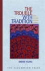 The Trouble with Tradition - Book
