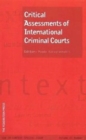 Law in Context : Vol 27 No 1  Critical Assessments of International Criminal Courts - Book