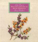 Little Book of Wildflowers in Silk Ribbon - Book