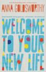 Welcome To Your New Life - Book