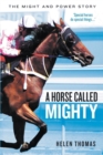 A Horse Called Mighty: The Might and Power Story - Book