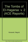 The Tombs of El-Hagarsa Volume 2 - Book