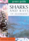 Sharks and Rays of Australia - Book
