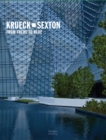 Krueck and Sexton : From There to Here - Book