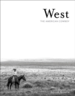 West : The American Cowboy - Book