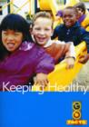 KEEPING HEALTHY - Book