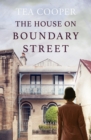 The House on Boundary Street - eBook