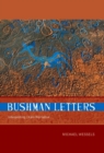 Bushman Letters : Interpreting |Xam Narrative - Book