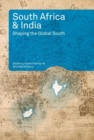 South Africa and India : Shaping the Global South - Book