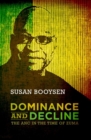 Dominance and Decline : The ANC in the time of Zuma - Book