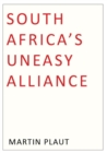 South Africa's Uneasy Alliance - eBook