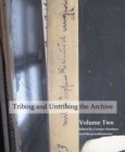 Tribing and untribing the archive: Volume 2 - Book