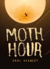 Moth Hour - Book