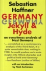 Germany: Jekyll and Hyde : An Eye-Witness Analysis of Nazi Germany - Book