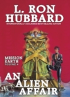 Mission Earth 4, An Alien Affair - Book