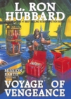 Mission Earth 7, Voyage of Vengeance - Book