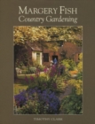 Margery Fish's Country Gardening - Book