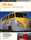 VW Bus : Custom Handbook - Book