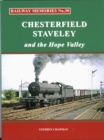 Railway Memories No.30 CHESTERFIELD, STAVELEY & the Hope Valley - Book