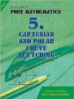 Cartesian and Polar Curve Sketching - Book