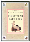 Kate Greenaway First Year Baby Book, The - Book