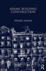 Adams' Building Construction - Book