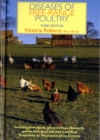 Diseases of Free-Range Poultry : Including Ducks, Geese, Turkeys, Pheasants, Guinea Fowl, Quail and Wild Waterfowl - Book