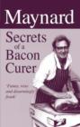 Maynard, Secrets of a Bacon Curer - Book