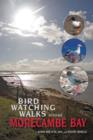 Birdwatching Walks Around Morecambe Bay - Book