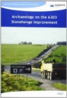 Archaeology on the A303 Stonehenge Improvement - Book