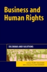 Business and Human Rights : Dilemmas and Solutions - Book