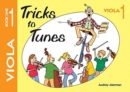 Tricks to Tunes Viola Book 1 - Book