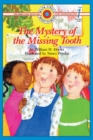 The Mystery of the Missing Tooth : Level 1 - Book