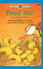 Feed Me! -An Aesop Fable : Level 1 - Book