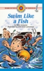 Swim Like a Fish : Level 1 - Book