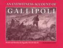 An Eyewitness Account of Gallipoli - Book