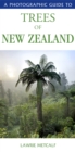 A Photographic Guide to the Trees of New Zealand - Book