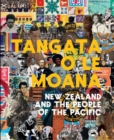 Tangata o le Moana: New Zealand and the People of the Pacific - Book