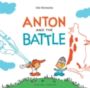 Anton and the Battle - Book