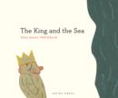 The King and the Sea - Book