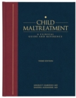 Child Maltreatment : A Clinical Guide and Reference, Volume 1 - Book