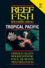 Reef Fish Identification : Tropical Pacific - Book