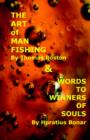 Art of Manfishing & Words to Winners of Souls - Book